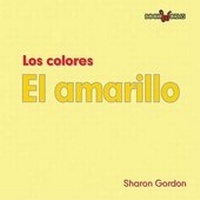 Enlarge image Cover: El Amarillo (Yellow) - Cavendish Square Publishing