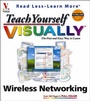 Cover: Teach Yourself Visually Wireless Networking - Hungry Minds Inc,U.S.