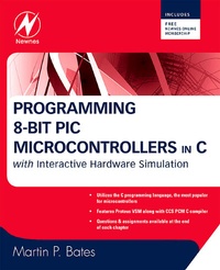 Enlarge image Cover: Programming 8-bit PIC Microcontrollers in C - Newnes
