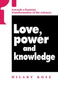 Cover: Love, Power and Knowledge - Polity Press
