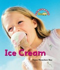 Cover: Ice Cream - Cavendish Square Publishing