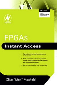 Enlarge image Cover: FPGAs: Instant Access - Newnes