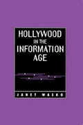 Cover: Hollywood in the Information Age - Polity Press