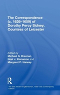 Cover: The Correspondence (c. 1626-1659) of Dorothy Percy Sidney, Countess of Leicester - Routledge