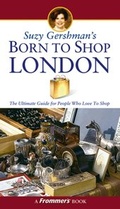 Cover: Suzy Gershman's Born to Shop London - Hungry Minds Inc,U.S.