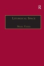 Cover: Liturgical Space - Routledge