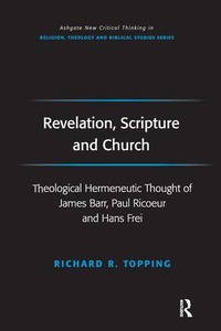 Enlarge image Cover: Revelation, Scripture and Church - Routledge