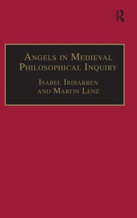 Enlarge image Cover: Angels in Medieval Philosophical Inquiry - Routledge