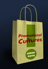 Bild vergrößern Bild: Promotional Cultures - Polity Press