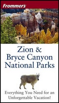 Abbildung von: Frommer's Zion & Bryce Canyon National Parks - Hungry Minds Inc,U.S.