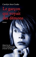 Cover: Le garcon qui voyait des demons - Lattes