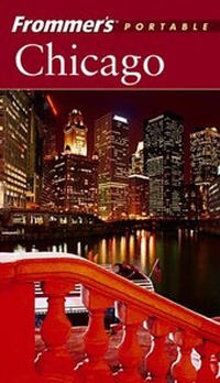 Abbildung von: Frommer's Portable Chicago - Hungry Minds Inc,U.S.