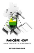 Cover: Ranciere Now - Polity Press