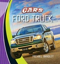 Cover: Ford Truck - Cavendish Square Publishing