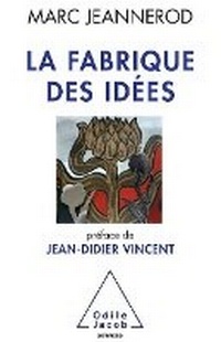 Abbildung von: Ideas Factory / La Fabrique des idees - Odile Jacob