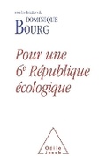 Cover: In Defence of an Ecological Sixth Republic / Pour une 6e Republique ecologique - Odile Jacob