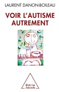 Cover: An Alternative View of autism / Voir l'autisme autrement - Odile Jacob