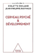 Cover: Brain, the Psyche and Development / Cerveau, psyche et developpement - Odile Jacob