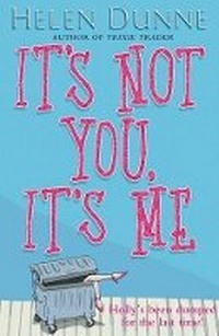 Enlarge image Cover: It's Not You, It's Me - Orion (an Imprint of The Orion Publishing Group Ltd )