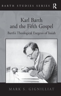 Cover: Karl Barth and the Fifth Gospel - Routledge