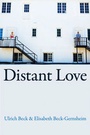 Cover: Distant Love - Polity Press
