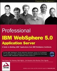 Enlarge image Cover: Professional IBM WebSphere 5.0 Application Server - Wrox Press