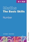 Cover: Maths: The Basic Skills Number Worksheet Pack - Nelson Thornes Ltd