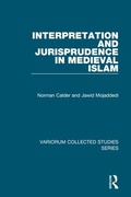 Cover: Interpretation and Jurisprudence in Medieval Islam - Routledge