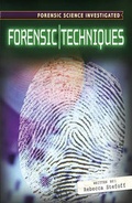 Cover: Forensic Techniques - Cavendish Square Publishing