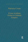 Cover: From Arabian Tribes to Islamic Empire - Routledge