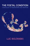Cover: The Foetal Condition - Polity Press