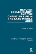 Cover: Reform, Ecclesiology, and the Christian Life in the Late Middle Ages - Routledge