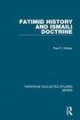 Cover: Fatimid History and Ismaili Doctrine - Routledge