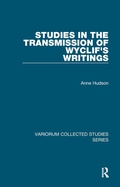 Cover: Studies in the Transmission of Wyclif's Writings - Routledge