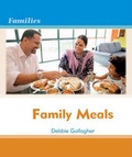 Cover: Family Meals - Cavendish Square Publishing