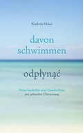Cover: davon schwimmen - odplynac - Maier, Kathrin