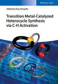 Abbildung von: Transition Metal-Catalyzed Heterocycle Synthesis via C-H Activation - Wiley-VCH