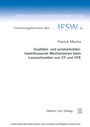 Bild: Qualitäts- und produktivitätsbeeinflussende Mechanismen beim Laserschneiden von CF und CFK - utzverlag