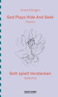 Cover: Gott spielt Verstecken - God plays hide and seek - Theodor Kramer Gesellschaft