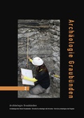 Cover: Arch&auml;ologie Graub&uuml;nden - Edition Somedia