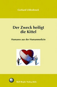 Abbildung von: Der Zweck heiligt die Kittel - Reglin, R