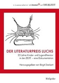 Cover: Der Literaturpreis Luchs - Verlag BibSpider
