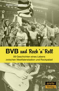 Abbildung von: BVB und Rock 'n' Roll - Arete Verlag
