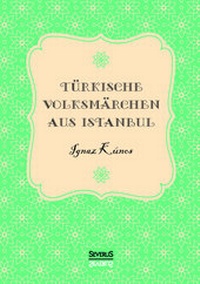 Abbildung von: Türkische Volksmärchen aus Istanbul - SEVERUS Verlag