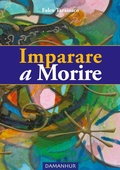 Cover: Imparare a Morire - Dhora S.R.L. Impresa Sociale