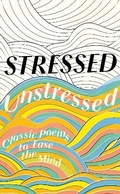 Cover: Stressed, Unstressed - William Collins