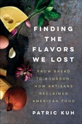 Cover: Finding the Flavors We Lost - Ecco