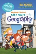 Cover: My Weird School Fast Facts: Geography - HarperCollins