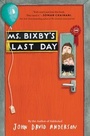 Cover: Ms. Bixby's Last Day - HarperCollins
