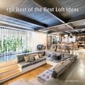 Cover: 150 Best of the Best Loft Ideas - HarperCollins